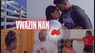 VWAZIN NAN  EPIZOD 6 🏠👩🏾‍🦰💘 Joly  Angel  Astrid  Youry  Valdy 4K [upl. by Nixon823]