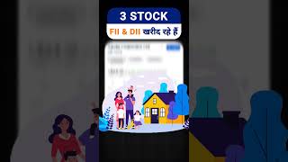 Fii Dii is Buying These 3 Stocks  Best Stocks to Invest in 2024  Stock For Short Term  Stock Tak [upl. by Gombosi]