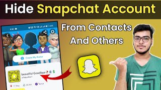 How To Hide Snapchat Account From Contacts  Snapchat Account Hide Kaise Kare [upl. by Coryden]