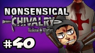 BACK TO TEAM KILLERS  Nonsensical Chivalry Medieval Warfare wNova amp Kootra Ep40 [upl. by Llenod966]