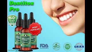 Dentitox Pro Supplement Review  Unique Dental Spray What are the Benefits of Dentitox Review [upl. by Geri809]