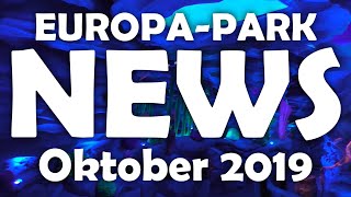 EUROPAPARK News Oktober 2019 [upl. by Nerraw]