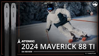 2024 Atomic Maverick 88 Ti Ski Review with SkiEssentialscom [upl. by Akciret]