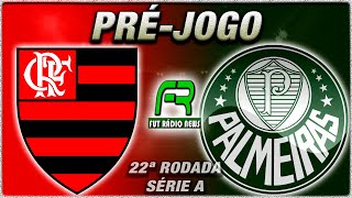 FLAMENGO X PALMEIRAS l CAMPEONATO BRASILEIRO l NARRAÇÃO [upl. by Noryv]