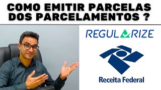 Como emitir as parcelas  Parcelamento Ecac ou PGFN REGULARIZE [upl. by Aterg]