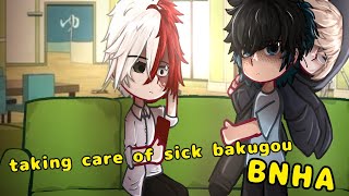 taking care of sick Bakugou  dkbkbkdk  bnha  Minas n0t heRe [upl. by Othello966]