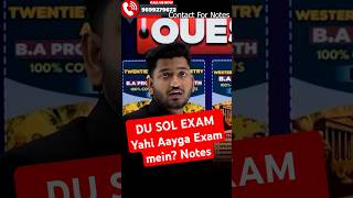 DU SOL Exam Best Notes YahiAaygaExamMein dusol manishverma [upl. by Tnarud88]