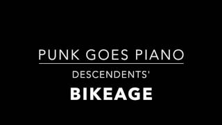 Descendents  Bikeage Piano Cover [upl. by Mayeda237]