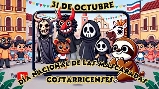 31 de Octubre Día Nacional de las Mascaradas Costarricenses [upl. by Adan]