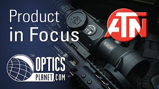 ATN XSight II DayNight Smart HD Optics Rifle Scope  Product in Focus  OpticsPlanetcom [upl. by Zetta]