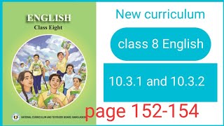 class 8 english 1031 and 1032 class 8 english page 152154 [upl. by Eihtak]