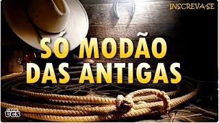 MODÃO DAS ANTIGAS RAIZ SERTANEJO ANTIGO 🔊 MODÃO DE BUTECO RECORDAÇÕES ROMÂNTICAS AS MELHORES [upl. by Laurette]