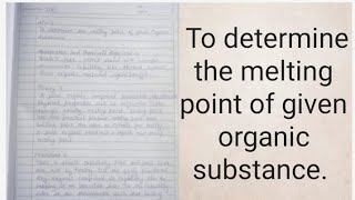 To determine the melting point of given organic substance [upl. by Alieka]