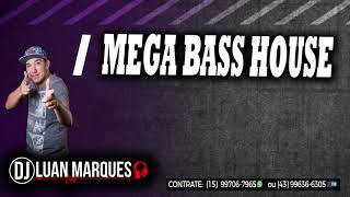 MEGA BASS HOUSE 2016 DJ LUAN MARQUES [upl. by Lleruj]