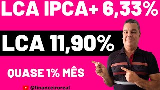 DUAS EXCELENTES OPORTUNIDADES DE INVESTIMENTOS NA RENDA FIXA EM LCA COM BOAS TAXAS E GARANTIA DO FGC [upl. by Bartel176]