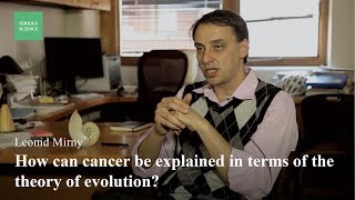 Cancer as an Evolutionary Process  Leonid Mirny [upl. by Canter]