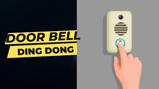 Doorbell  Door Bell  Ding Dong  Sound Effects [upl. by Mastat]