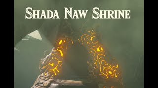 Shada Naw Shrine  Selmies Spot  Zelda BOTW [upl. by Enimasaj]