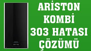 Ariston Kombi 303 Hatası Nasıl Giderilir [upl. by Vary]