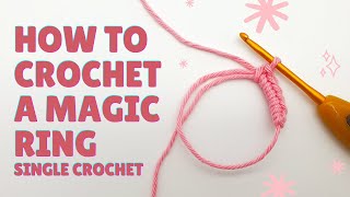 Magic circle crochet tutorial  How to make a magic ring  Adjustable ring [upl. by Mccallum]