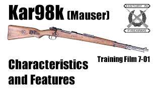 K98k Mauser Characteristics and Features TF 701 [upl. by Gibbie727]