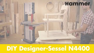 DIY Hammer® DesignerSessel produziert mit der Bandsäge N4400  Felder Group [upl. by Parrott]