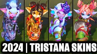 ALL TRISTANA SKINS SPOTLIGHT 2024  League of Legends [upl. by Jillie]