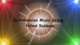 Scandinavian Music Group  Hölmö Rakkaus [upl. by Sommers]