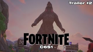 Chapter 6 Season 1 Trailer 2  Fortnite Fortnite C6S1 K6S1 [upl. by Hgielime]