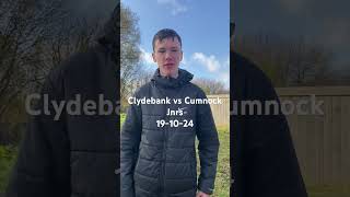 Clydebank Vs Cumnock Jrs 191024 [upl. by Divd]