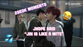 2SEOK MOMENTS  JHOPEJIN MOMENTS  JHOPE SAID JIN IS LIKE A MITE [upl. by Aremahs]