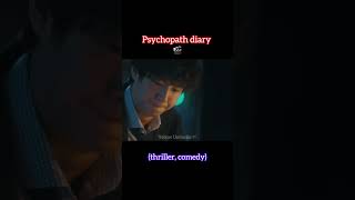 Psychopath diary 🎬 koreandrama kdrama kdramarecap psychopathdiary thrillerkdrama [upl. by Thomasin353]