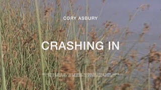 Crashing In  Cory Asbury  To Love A Fool [upl. by Ruperta]