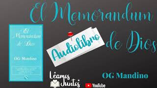 El Memorándum de Dios  Audiolibro Completo  OG Mandino [upl. by Gairc800]