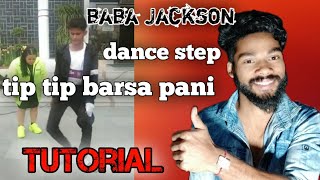 tip tip barsa pani dance tutorial baba Jackson  dance tutorial hindi  dance tutorial in hindi [upl. by Loni]