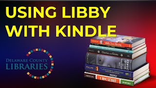 How to Send EBooks to your Kindle with Libby  Delaware County Libraries [upl. by Imit392]