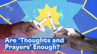 Thoughts amp Prayers Empty Gesture or True Connection [upl. by Ratna750]