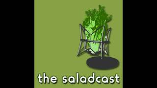 Saladcast 24  Mondead Night Vanquishing [upl. by Leopoldine]