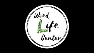 Service LIVE Word Life Center [upl. by Aufa]