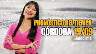 Pronóstico para el 19 de septiembre de 2023 Córdoba  Argentina  Infoclima TV [upl. by Jary737]