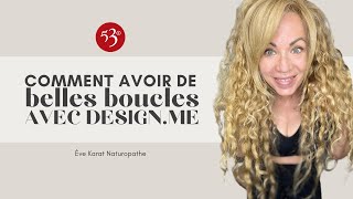 Comment avoir de belles boucles avec DesignMe [upl. by Eednahs961]