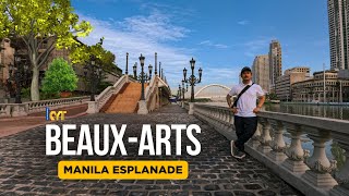 THE BEAUXARTS ESPLANADE IN MANILA A WORLD CLASS EXPERIENCE ALONG PASIG RIVER [upl. by Ayiotal]