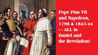 Finding the Pope amp Napoleon in Daniel amp Revelation  here come William Miller amp Jehovahs Witnesses [upl. by Inneg]