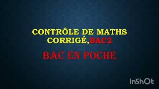 examen de maths corrigé Bac2 [upl. by Robena]