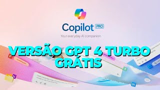 MICROSOFT LIBERA DE GRAÇA pra TODO MUNDO Copilot GPT 4 TURBO Com  123 Mil PROMPTS  VEJA COMO USAR [upl. by Anastatius]