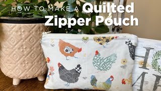 How To Make A Quilted Zipper Pouch With Lining and Zipper Tutorial for Beginners [upl. by Bolen]