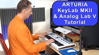 Arturia Keylab MKII amp Analog Lab V [upl. by Yraek]