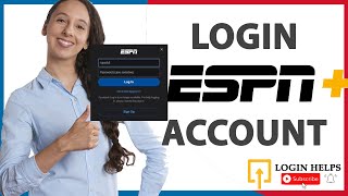 How to Login ESPN Plus Account ESPN Plus Sign In ESPN Login Helps [upl. by Ordnael]