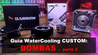 DDC Barrow VS D5 Bykski  Bombas para Watercooling Custom Parte 2 [upl. by Bj]