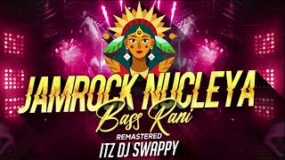 Jamrock Nucleya  Remaster ITZ DJ Swappy  jamrock Remaster Trance [upl. by Itoyj775]